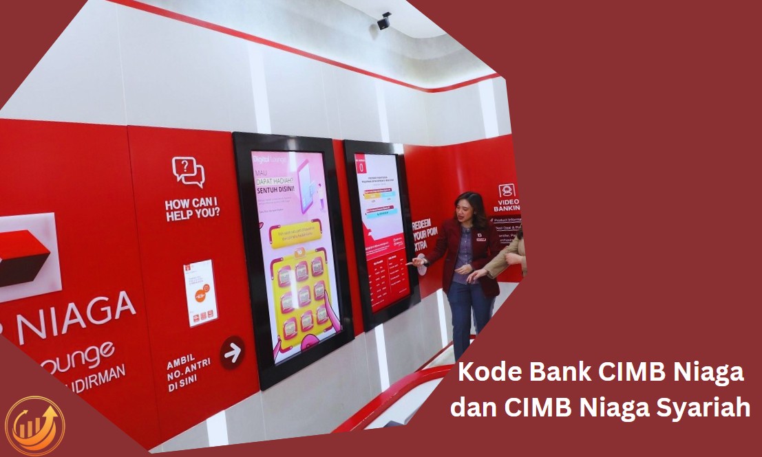 Kode Bank CIMB Niaga dan CIMB Niaga Syariah