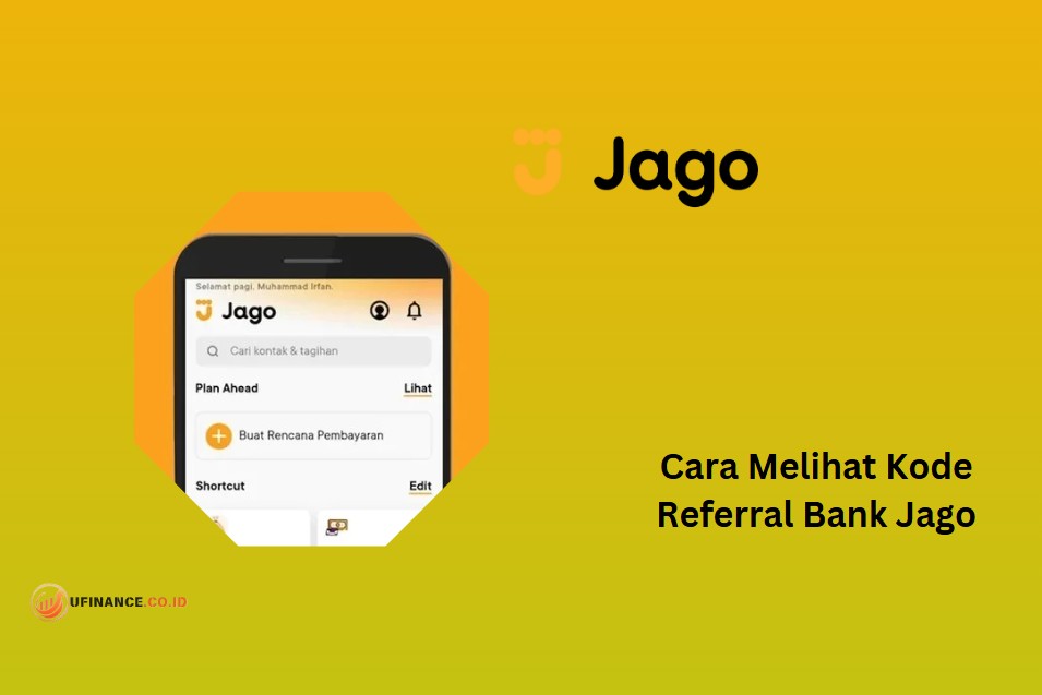 Cara Melihat Kode Referral Bank Jago