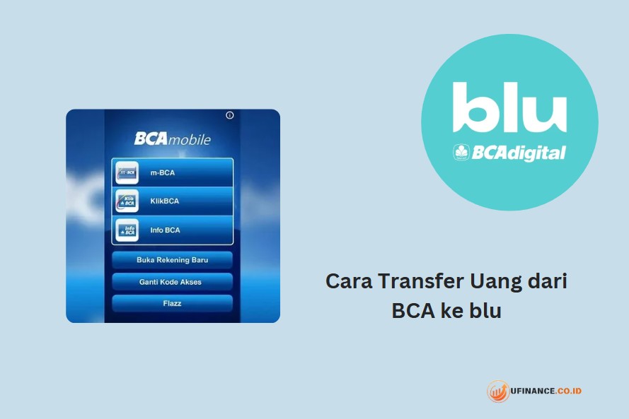 Cara Transfer Uang dari BCA ke blu