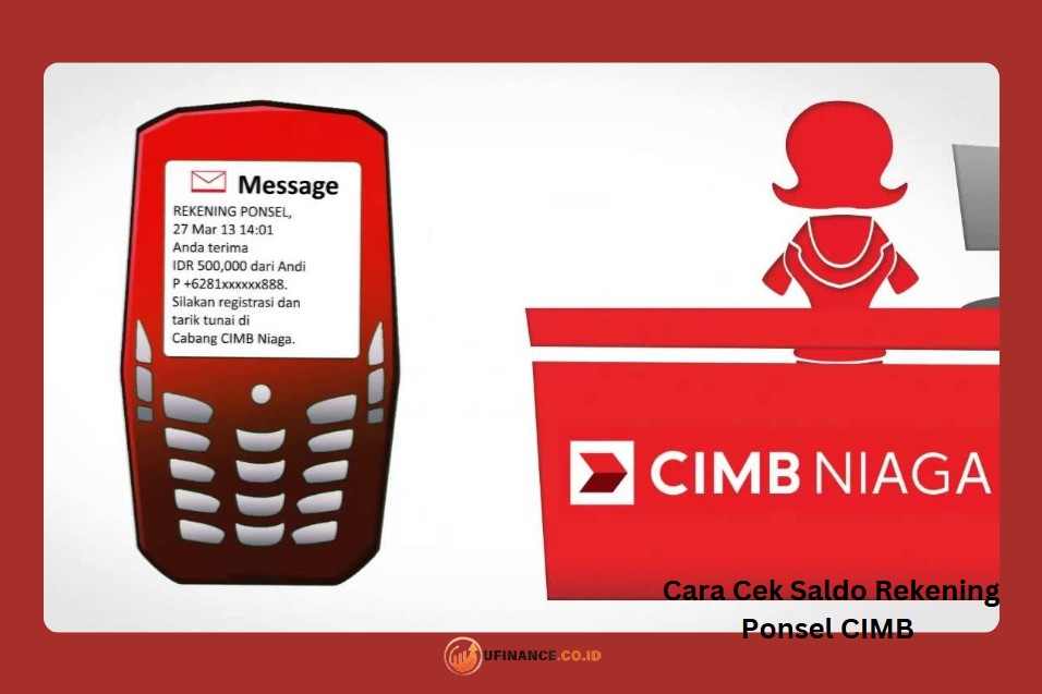 Cara Cek Saldo Rekening Ponsel CIMB