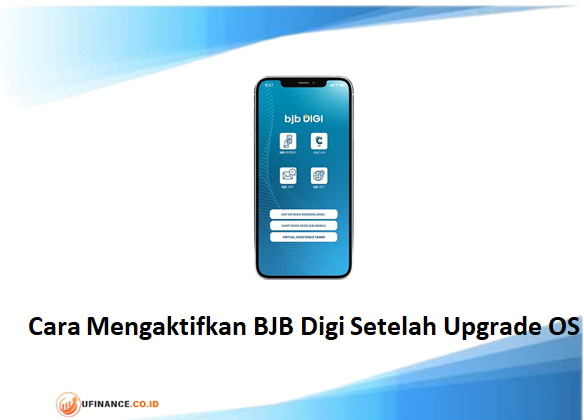 Cara Mengaktifkan BJB Digi Setelah Upgrade OS