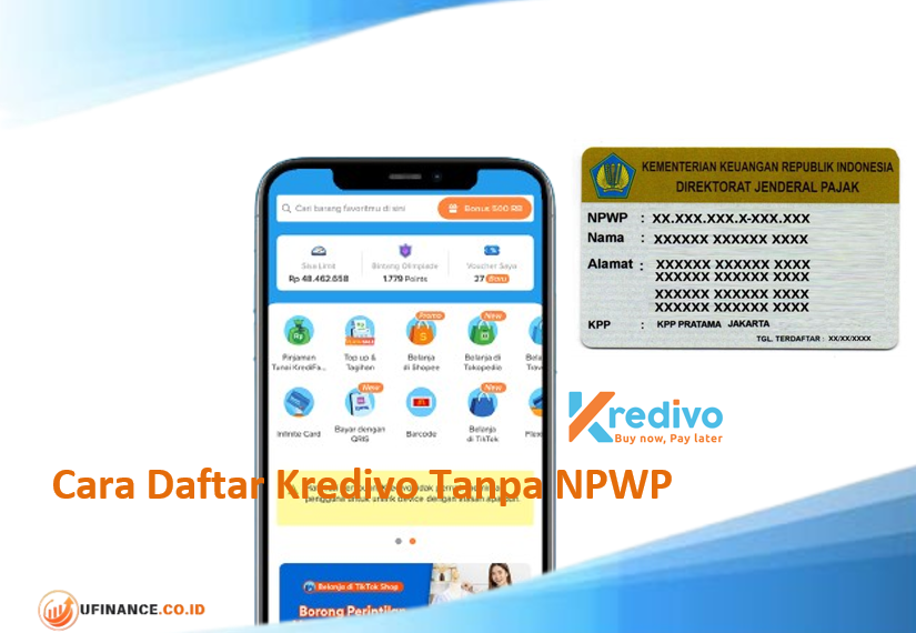 Cara Daftar Kredivo Tanpa NPWP
