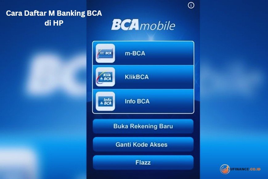 Cara Daftar M Banking BCA di HP